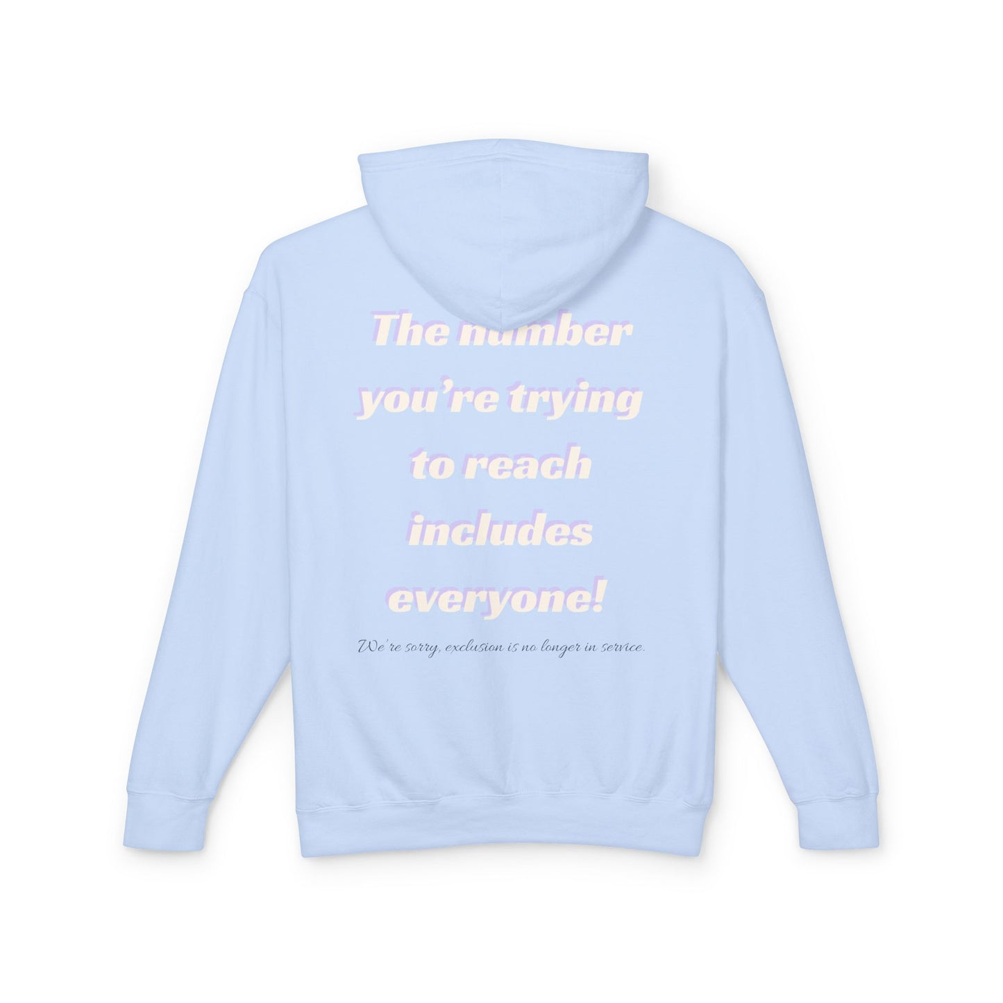 1-800-INCLUDE Hoodie